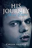 His Journey: Velic and Danny
