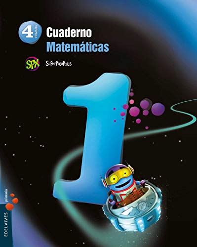 Portada de Cuaderno Matemáticas 1 4º Primaria Proyecto Superpixépolis