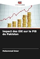 Impact des IDE sur le PIB du Pakistan (French Edition) 6208710502 Book Cover