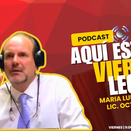 Aquí Estamos: Viernes Legal con Octavio Capó cover art