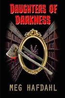 Daughters of Darkness 1944428291 Book Cover