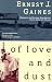 Of Love and Dust (Vintage Contemporaries)