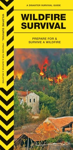 Wildfire Survival (Outdoor Recreation and Survival)