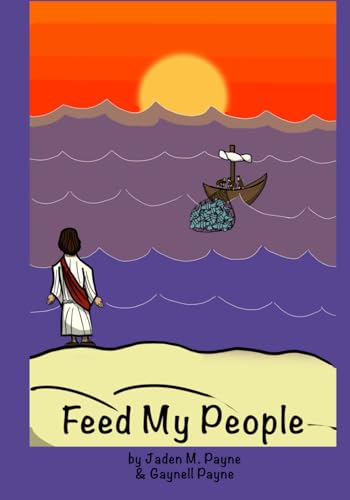 Feed My People: A Children's Picture Book