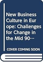 New Business Culture in Europe 027303328X Book Cover