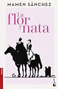 La flor y nata (Novela)