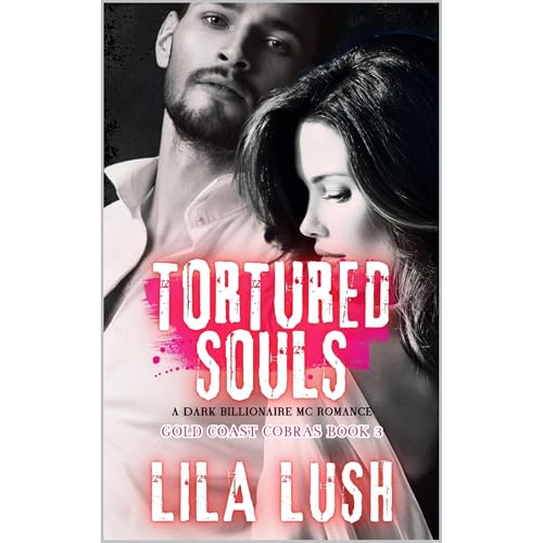 Tortured Souls Audiolibro Por Lila Lush arte de portada