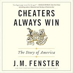 Cheaters Always Win Audiolibro Por J. M. Fenster arte de portada