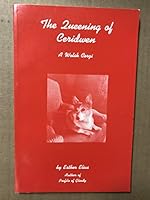 The Queening of Ceridwen, A Welsh Corgi 0815804091 Book Cover