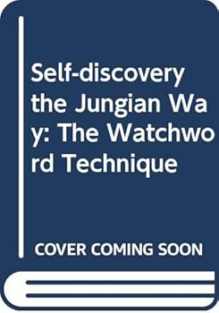 Hardcover Self-discovery the Jungian way: The watchword technique Book