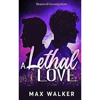 A Lethal Love