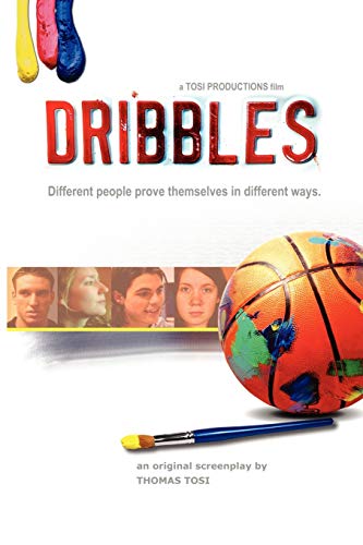 Dribbles: The Original Screenplay