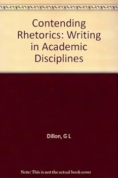 Contending Rhetorics: Writing in Academic Disciplines