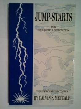 Paperback Jump-Starts for Thoughtful Meditation Book