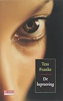 De beproeving 9044510428 Book Cover