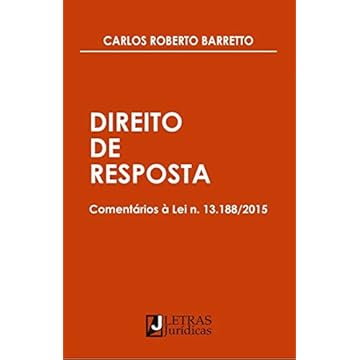 Capa do livro Direito de resposta: Comentários à lei n. 13.188/2015