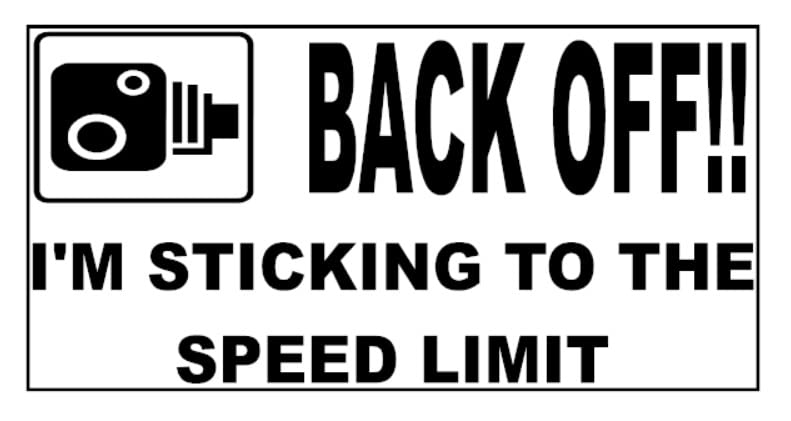 Speed Limit Car Sticker -Vehicle Speed Is Monitored By GPS
