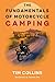 The Fundamentals of Motorcycle Camping