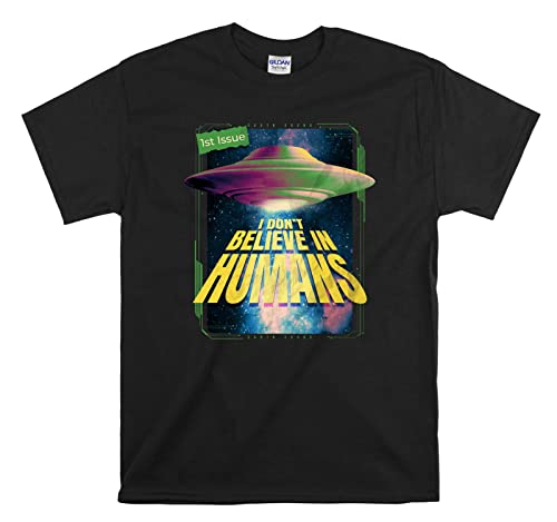 Camiseta unisex con texto en inglés "I Don't Believe in Humans Alien Space" para hombre y mujer, Negro, 46