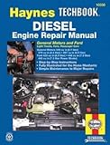 jh motor einstellen  Haynes Diesel Tech Book Engine Repair Manual: General Motors & Ford (Haynes Techbooks)