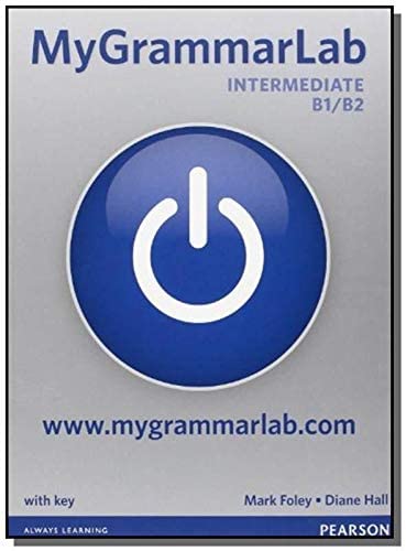 MyGrammarLab Intermediate B1/B2 with Key: Intermediate B1/B2 With key Suitable for Self Study Pack