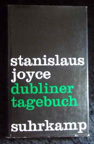 Das Dubliner Tagebuch des Stanislaus Joyce