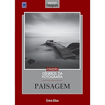 Capa do livro Coleção Gêneros da Fotografia - Paisagem