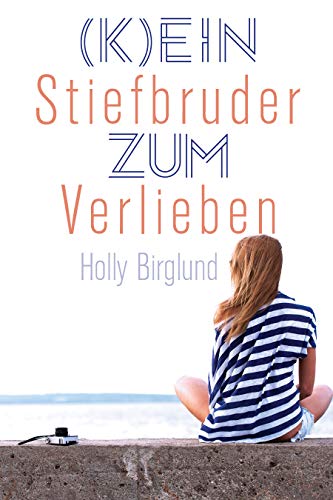 Télécharger (K)ein Stiefbruder zum Verlieben (German Edition) Livre eBook France