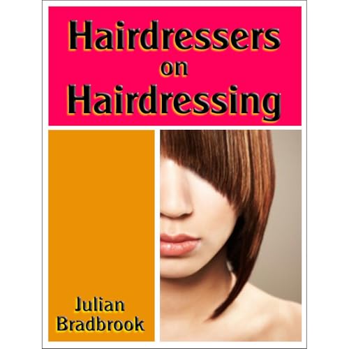 Hairdressers on Hairdressing by Julian Bradbrook episode artwork