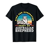 Los niños están sobrevalorados, adopta un pastor australiano Camiseta