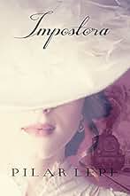 Impostora: Romance Histórico