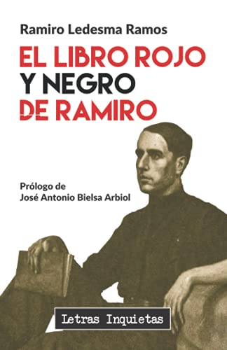 El Libro Rojo y Negro de Ramiro (Letras Inquietas)