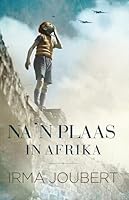 Na 'n plaas in Afrika 0639606261 Book Cover
