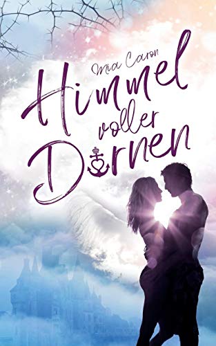 Himmel voller Dornen Himmel voller Dornen