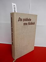 Das Praktische Neue Kochbuch B0000BM3SN Book Cover