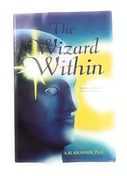 Paperback The Wizard Within: The Krasner Method of Clinical Hypnotherapy Book