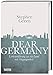 Produktbild Dear Germany: Liebeserklärung an ein Land mit Vergangenheit