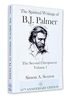 The Spiritual Writings of B.J. Palmer 1591964504 Book Cover