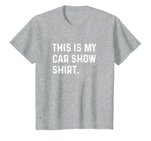 This is My Car Show Shirt T-Shirt, Youth, Heather Grey, 2T