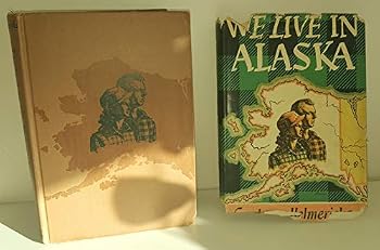 Hardcover We live in Alaska, Book