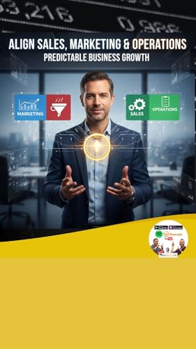 Align Sales, Marketing & Operations for Predictable Business Growth Podcast Por  arte de portada