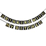 Hatcher lee Drinking With My Bitches banner - Hanging Pennant Party Banner Decorations Bachelorette Party Decorations - Engagement Party Decorations Black