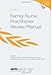 Family Nurse Practitioner Review Manual, 4th Edition - Volume 1