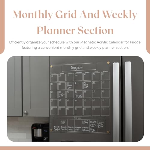 Acrylic Magnetic Calendar for Refrigerator - Clear Dry Erase for Fridge | with Monthly Grid And Weekly Planner Section | 15’’x17’’ Vertical Magnetic Fridge Calendar 2025 | with Gold Magnets