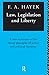 Produktbild Law, Legislation and Liberty: A New Statement of the Liberal Principles of Justice and Political Economy