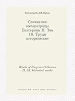 Works of Empress Catherine II. 10. historical works 5519384754 Book Cover