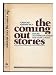 The Coming Out Stories
