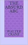  The Absurd ABC (English Edition)