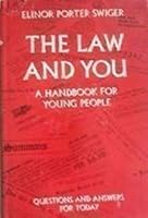 The Law and You: A Handbook for Young People 067251740X Book Cover