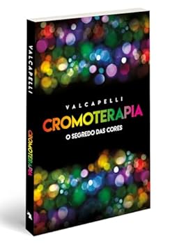 Paperback Cromoterapia: O Segredo das Cores [Portuguese] Book
